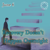 Recovery Doesn’t Happen Overnight